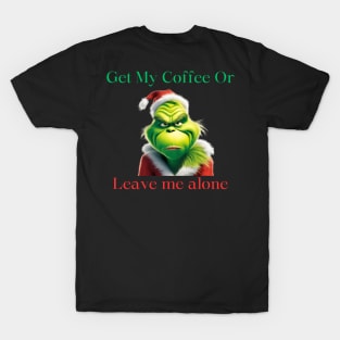 Grinch coffee T-Shirt
